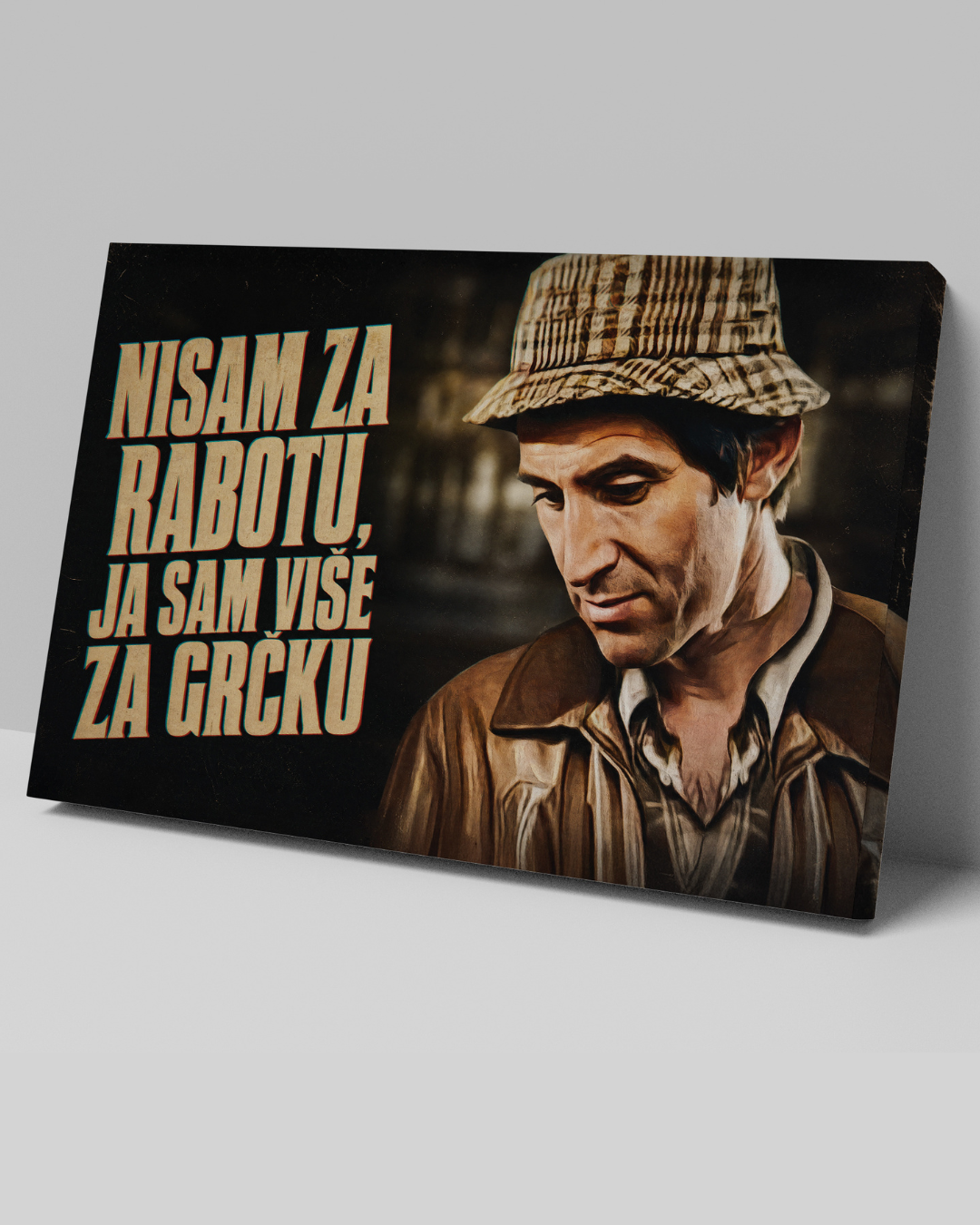 Šurda "Više sam za Grčku" - Slika na platnu
