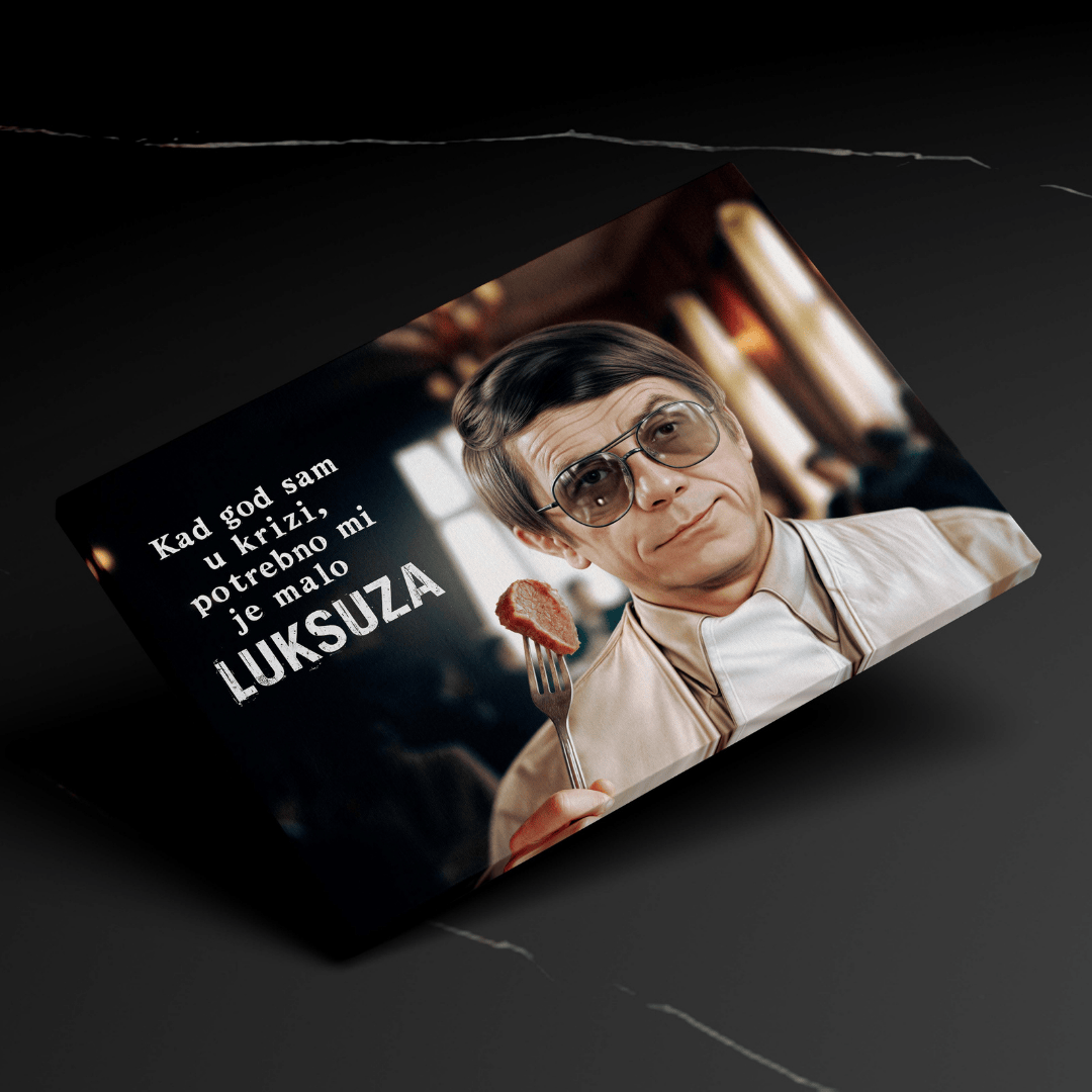 Vruć Vetar, Potrebno mi je malo luksuza - Slika na platnu